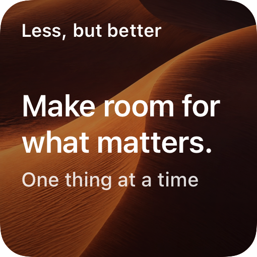 Dune widget: Make room for what matters, over warm sand dunes